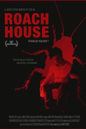 Roach House's poster