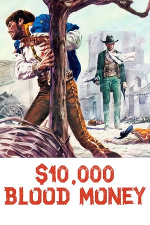 $10,000 Blood Money's poster