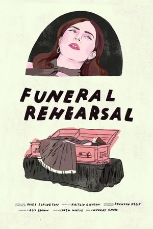 Funeral Rehearsal's poster image