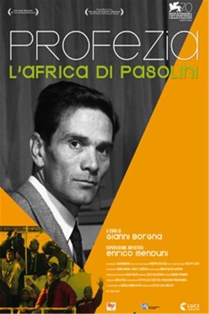 Prophecy - The Africa of Pasolini's poster