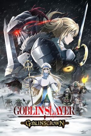 Goblin Slayer: Goblin's Crown's poster