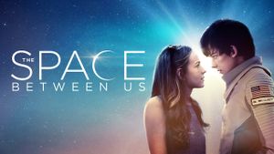 The Space Between Us's poster