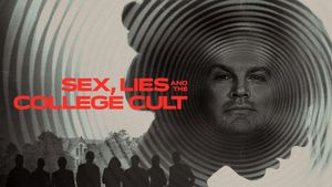 Sex, Lies and the College Cult's poster