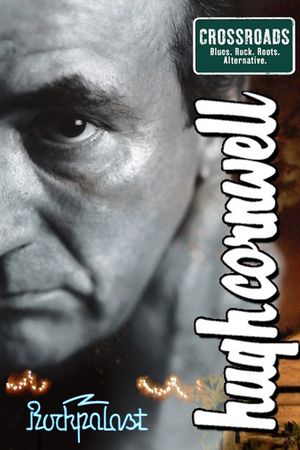 Hugh Cornwell - Rockpalast (Crossroad Festival)'s poster