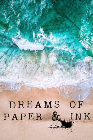 Dreams of Paper & Ink's poster