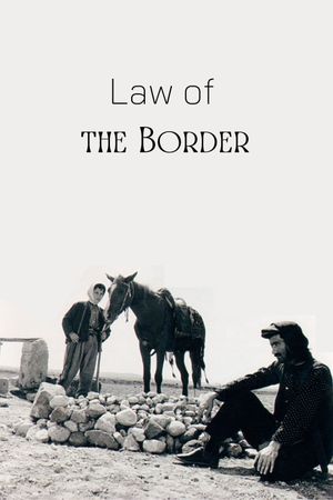 Law of the Border's poster