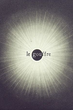 Le gouffre's poster image