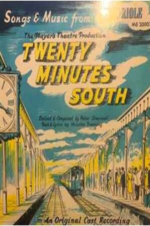 Twenty Minutes South's poster