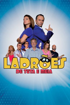 Ladrões de Tuta e Meia's poster