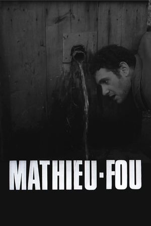 Crazy Mathieu's poster
