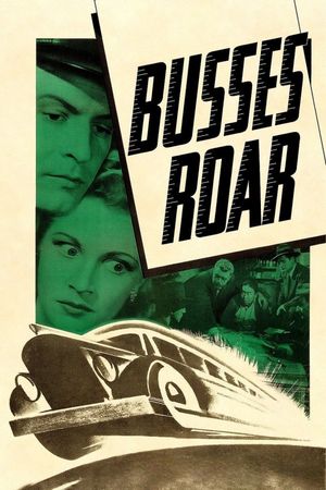 Busses Roar's poster