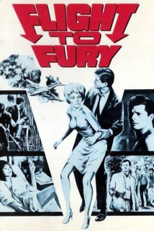 Flight to Fury's poster