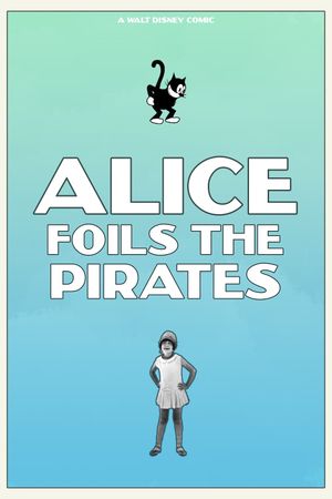 Alice Foils the Pirates's poster