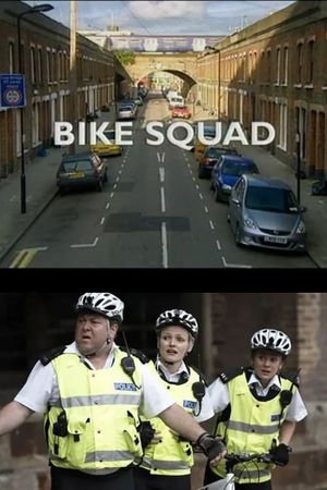 Bike Squad's poster