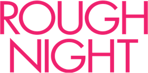 Rough Night's poster
