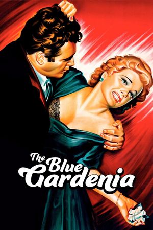 The Blue Gardenia's poster