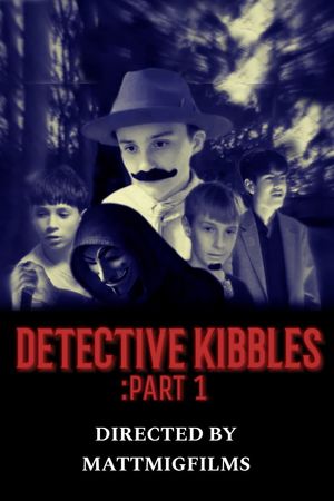 Detective Kibbles: Part 1's poster