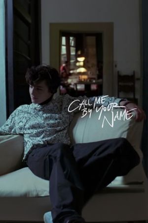 Call Me by Your Name's poster