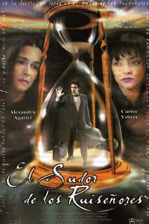 El sudor de los ruiseñores's poster