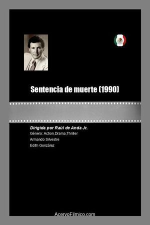 Sentencia de muerte's poster