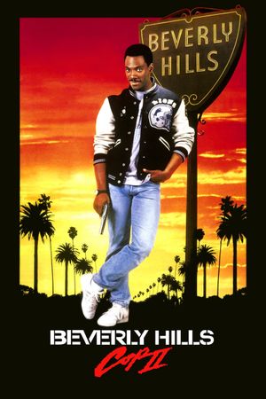 Beverly Hills Cop II's poster