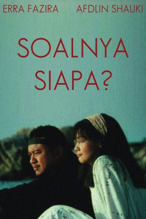 Soalnya Siapa's poster