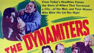 The Dynamiters's poster