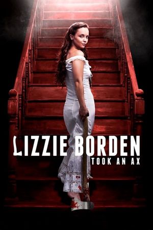 Lizzie Borden Took an Ax's poster