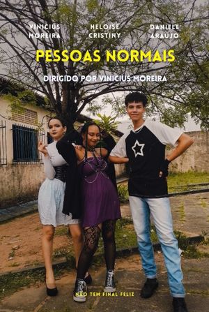 Pessoas Normais's poster