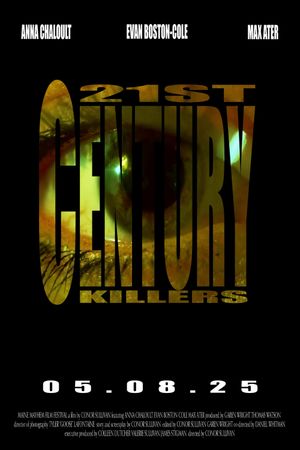 21st Century Killers's poster