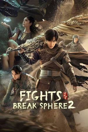 Fights Break Sphere 2's poster