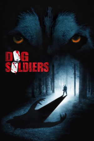 Dog Soldiers's poster