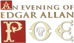 An Evening of Edgar Allan Poe's poster