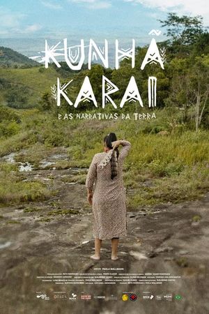 Kunhã Karai e as Narrativas da Terra's poster