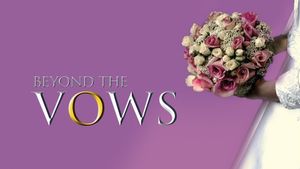 Beyond the Vows's poster