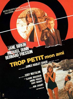 Trop petit mon ami's poster