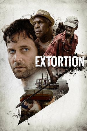 Extortion's poster