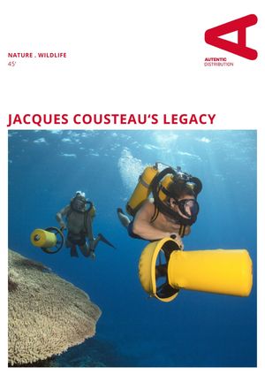 Jacques Cousteau's Legacy – Return to the Undersea World's poster