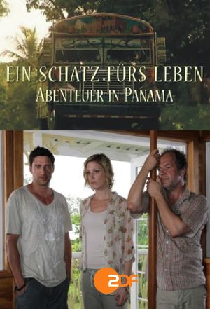 Ein Schatz fürs Leben – Abenteuer in Panama's poster