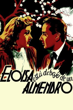 Eloísa está debajo de un almendro's poster