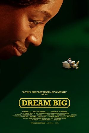 Dream Big's poster