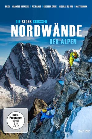 The Six Great North Faces of the Alps's poster