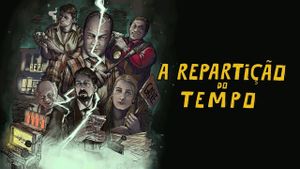 A Repartição do Tempo's poster