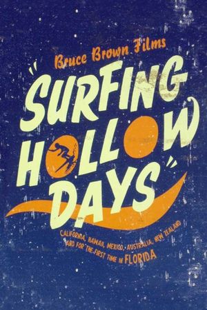 Surfing Hollow Days's poster