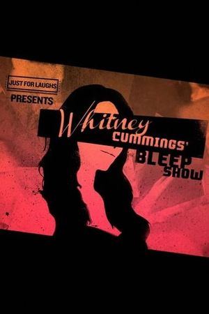Whitney Cummings Bleep Show's poster