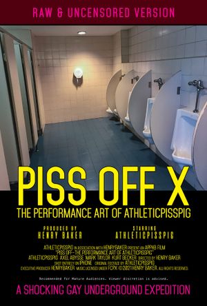 Piss Off X's poster