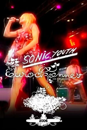 Sonic Youth: Live at Eurockéennes's poster