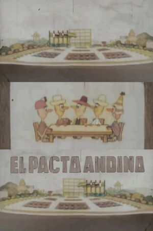 Pacto Andino's poster