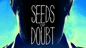 Seeds of Doubt's poster