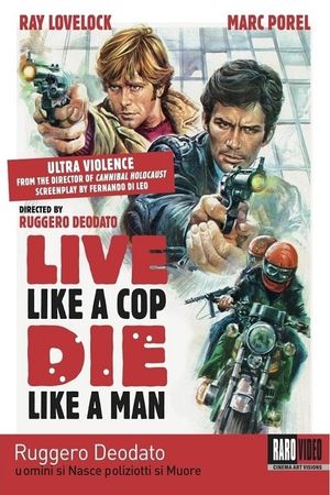 Live Like a Cop, Die Like a Man's poster